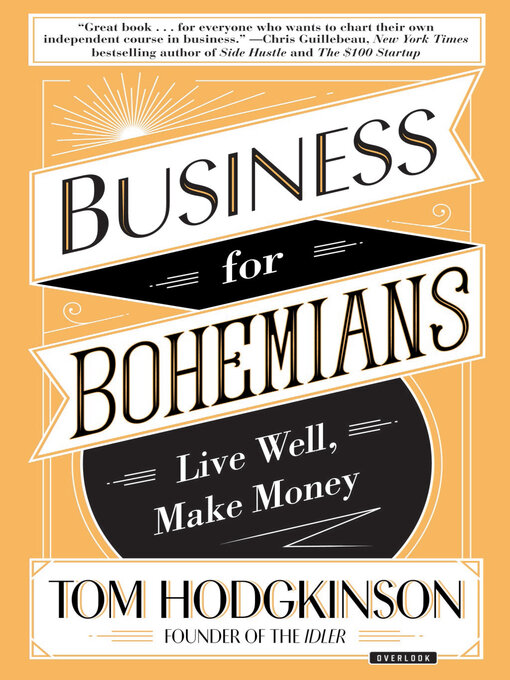 Title details for Business for Bohemians by Tom Hodgkinson - Available